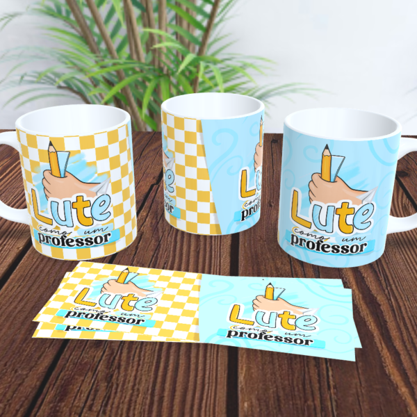 Caneca: "Lute Como Um Professor" - Image 2